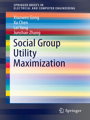 cover image of Social Group Utility Maximization